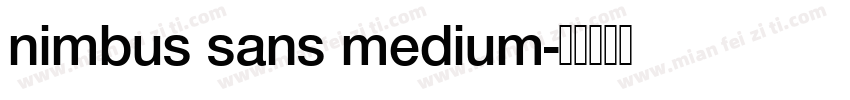 nimbus sans medium字体转换